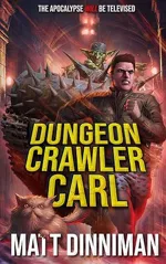 Cover of Dungeon Crawler Carl (Dungeon Crawler Carl, #1)